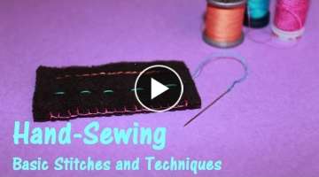 Hand-Sewing | Basic Stitches and Techniques