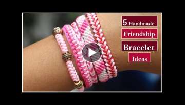 5 Handmade Friendship Bracelets Ideas| How To Make Thread Bracelet At Home |DIY Jewelry|Creation&...