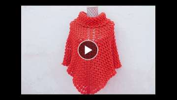 Crochet turtleneck poncho very easy for woman