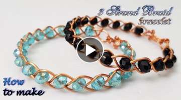 3 Strand Braid bracelet from copper wire and small crystal - How to make handmade jewelry 488