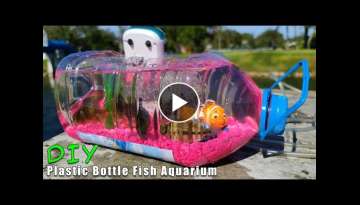 BEST Plastic Bottle Fish Aquarium DIY
