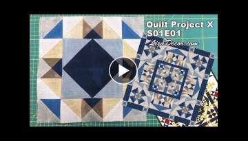 Patchwork Quilt Project - Tutorial S01E01 - LizaDecor.com
