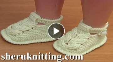 How to Crochet Cable Baby Buckle Booties Tutorial 54 Part 3 of 3