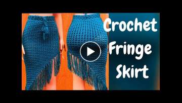 How To Crochet A Fringe Skirt / Crochet Beach Wear /DIY Skirt Tutorial