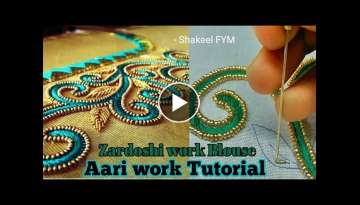 Zardoshi work blouse design tutorial | Aari work | Hand Embroidery