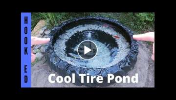 Making a Really Cool Easy DIY Tire Pond! **Happy Mother's Day**